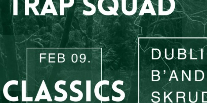 Budapest Trap Squad Classics - Dublic, B'Andre, Skrude, Sammie Beats 